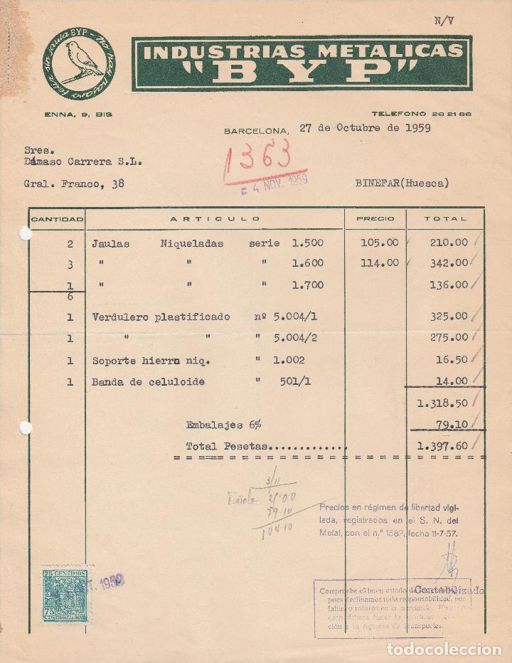 Factures anciennes: FACTURA. INDUSTRIAS MET&Aacute;LICAS  B Y P . BARCELONA. 1959.
