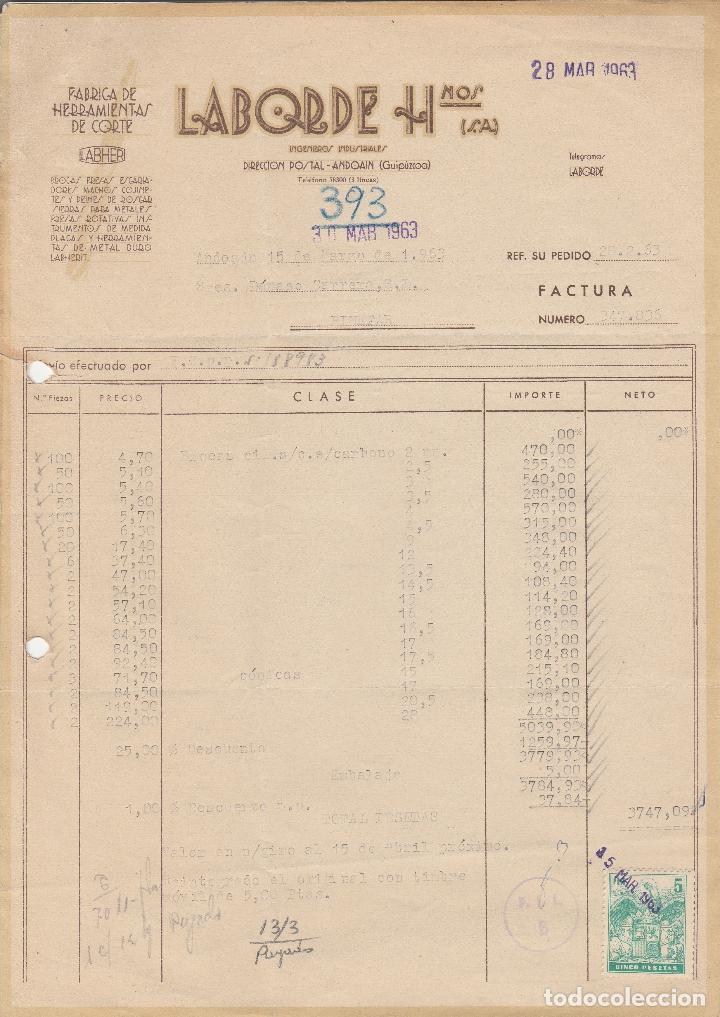 Factures anciennes: FACTURA. LABORDE HNOS. S.A. F&Aacute;BRICA DE HERRAMIENTAS DE CORTE. ANDOAIN-GUIPUZCOA. 1963.