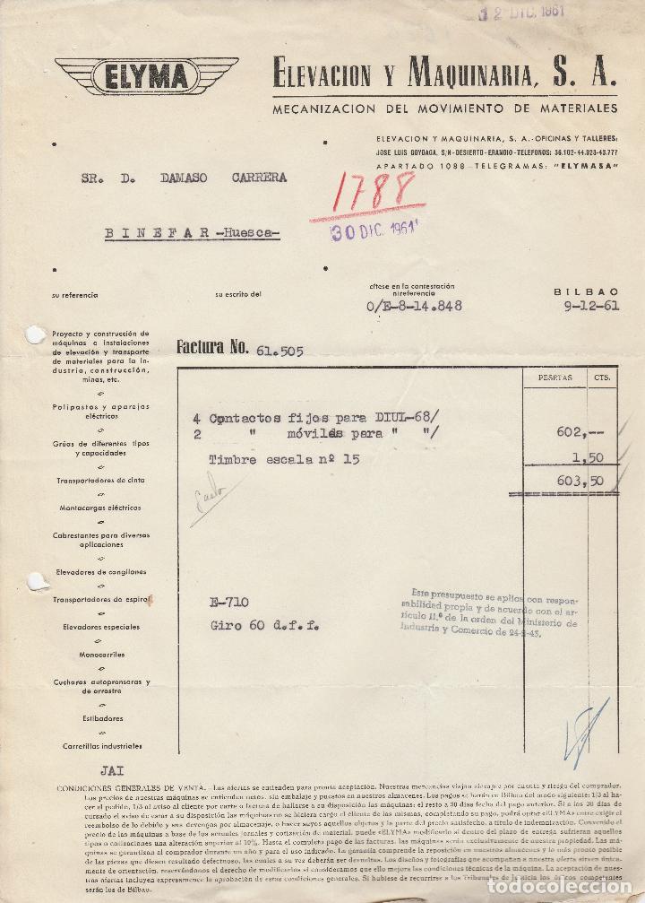 Factures anciennes: FACTURA. ELEVACI&Oacute;N Y MAQUINAR&Iacute;A, S.A. MECANIZACI&Oacute;N DEL MOVIMIENTO DE MATERIALES. BILBAO. 1961.