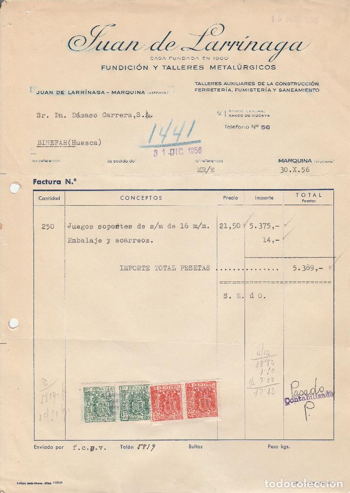 Fatture antiche: FACTURA. JUAN DE LARRINAGA. FUNDICI&Oacute;N Y TALLERES METAL&Uacute;GICOS. MARQUINA-VIZCAYA. 1956.
