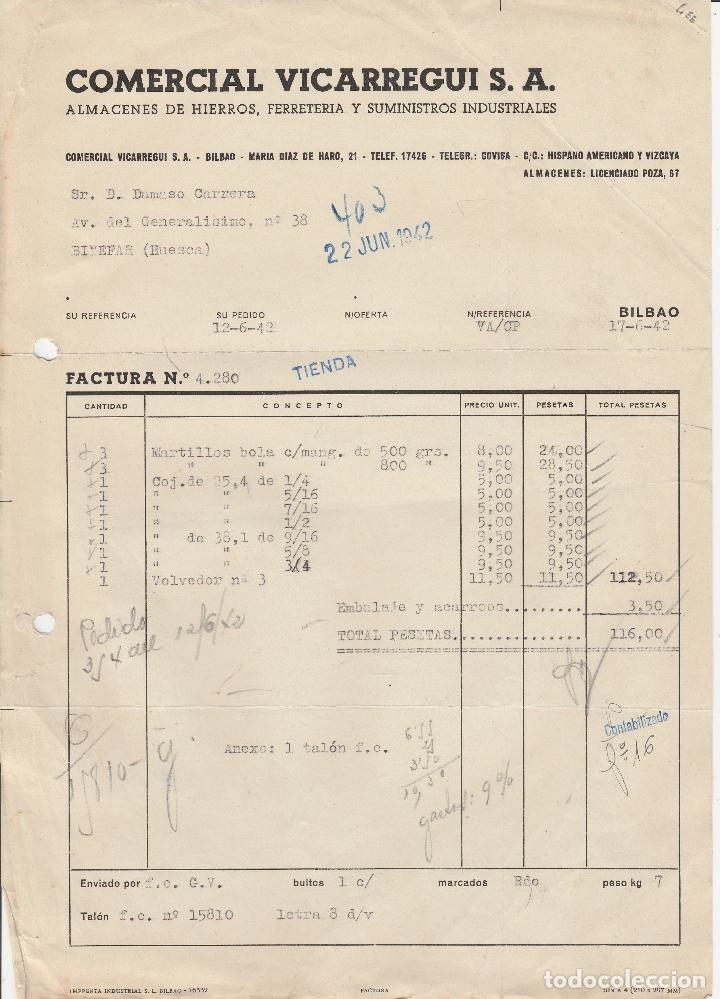 Fatture antiche: FACTURA. COMERCIAL VICARREGUI S.A. ALMACENES DE HIERROS, FERRETER&Iacute;A Y SUMINISTROS . BILBAO. 1942.