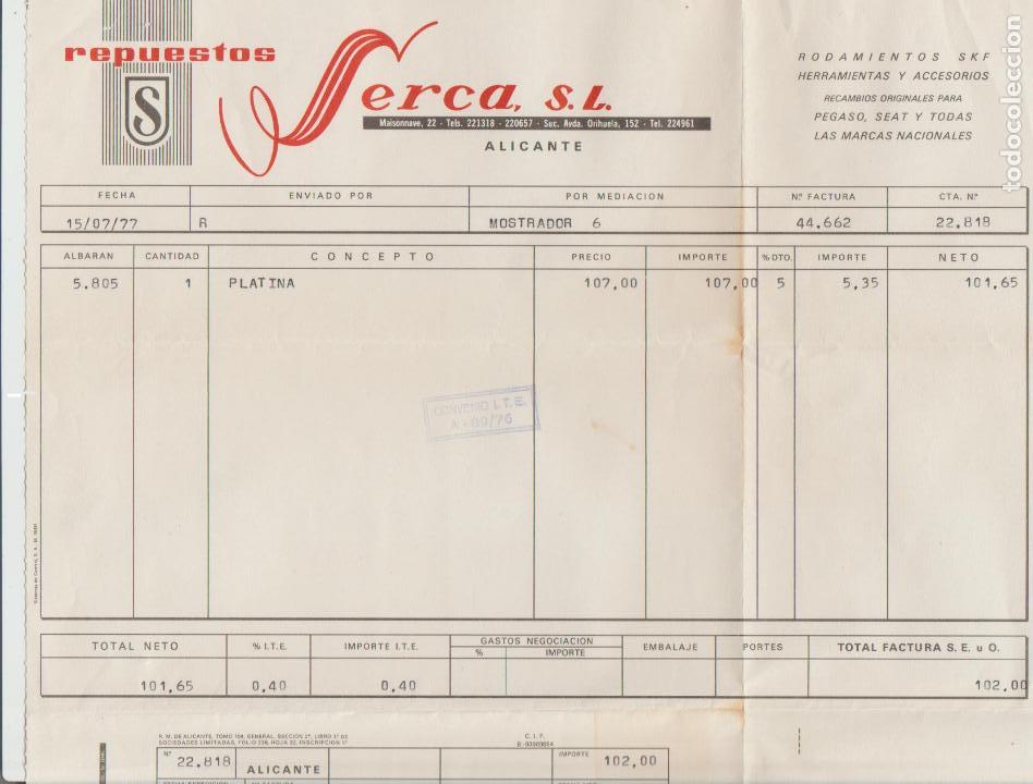 Factures anciennes: FACTURA. RESPUESTOS SERCA, S.L.  ALICANTE.  1977.