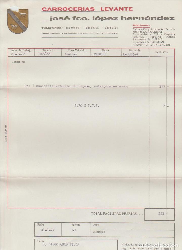 Factures anciennes: FACTURA. CARROCER&Iacute;AS LEVANTE. JOS&Eacute; FCO. L&Oacute;PEZ HERN&Aacute;NDEZ. ALICANTE. 1977.