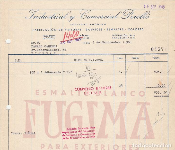 Factures anciennes: FACTURA. INDUSTRIAL Y COMERCIAL PERELL&Oacute;. SOCIEDAD AN&Oacute;NIMA. BARCELONA. 1965.
