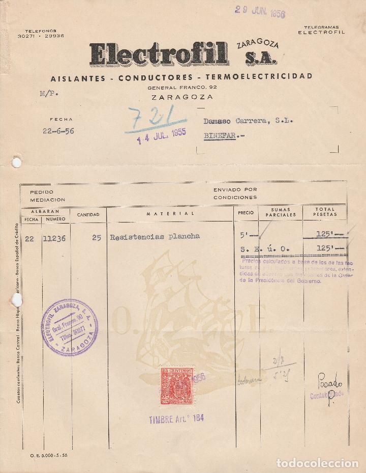 Factures anciennes: FACTURA. ELECTROFIL S.A. AISLANTES-CONDUCTORES-TERMOELECTRICIDAD. ZARAGOZA. 1955.