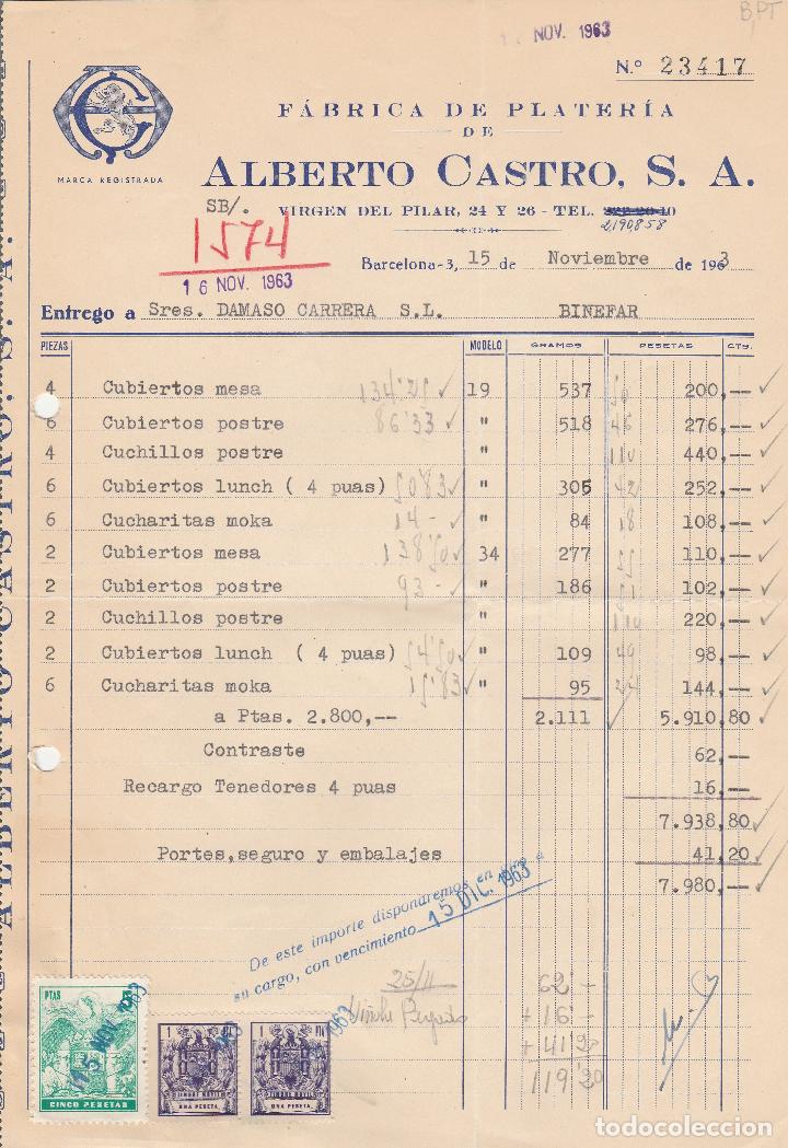 Alte Rechnungen: FACTURA. ALBERTO CASTRO, S.A. F&Aacute;BRICA DE PLATERIA.  BARCELONA. 1963.