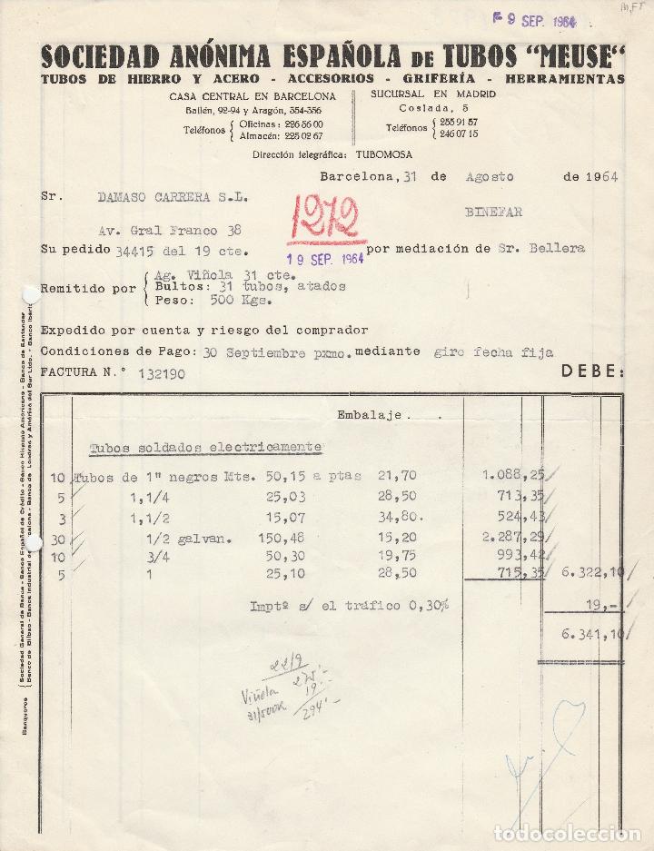 Alte Rechnungen: FACTURA. SOCIEDAD AN&Oacute;NIMA ESPA&Ntilde;OLA DE TUBOS  MEUSE. BARCELONA. 1964.