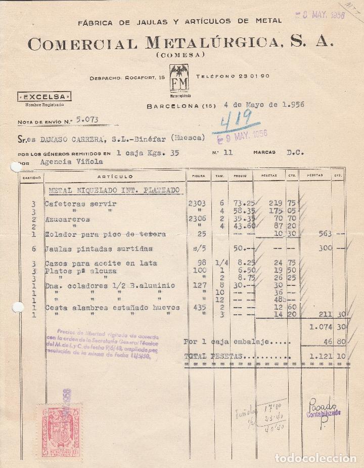 Factures anciennes: FACTURA. COMERCIAL METAL&Uacute;RGICA S.A. F&Aacute;BRICA DE JAULAS Y ART&Iacute;CULOS DE METAL. BARCELONA. 1956.