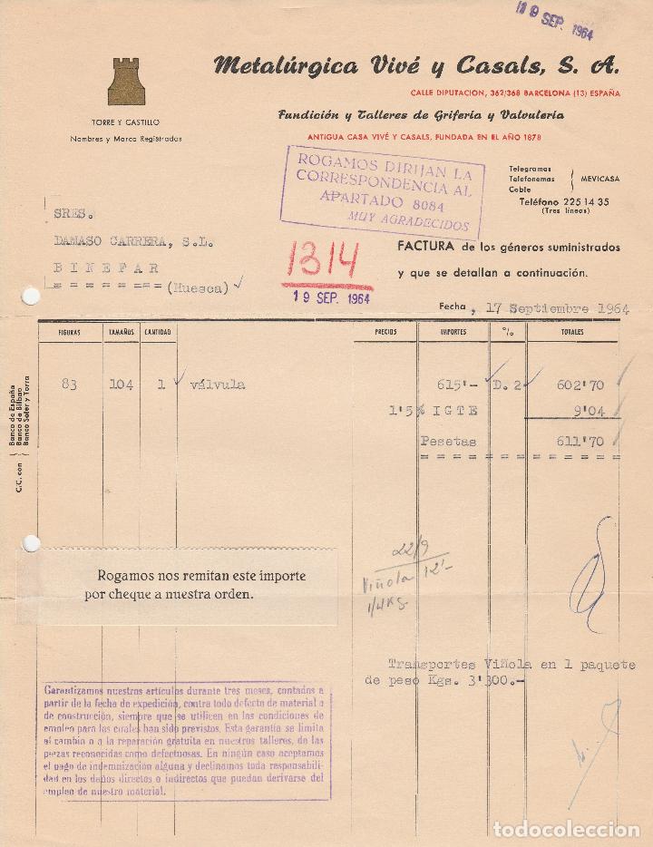 Factures anciennes: FACTURA. METAL&Uacute;RGICA Y VIV&Eacute; Y CASALS, S.A. BARCELONA. 1964.
