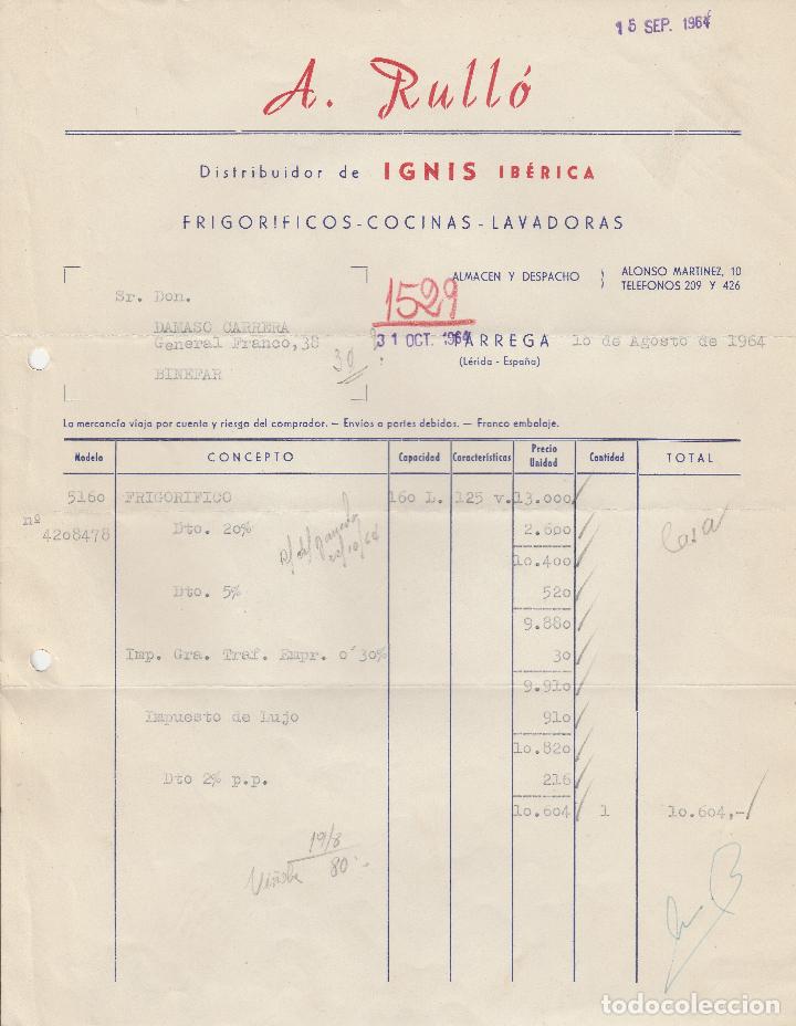 Factures anciennes: FACTURA. A.RULL&Oacute;.  DISTRIBUIDOR DE IGNIS IB&Eacute;RICA. PARREGA-L&Eacute;RIDA. 1964.