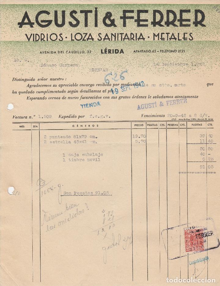 Alte Rechnungen: FACTURA. AGUSTI & FERRER. VIDRIO - LOZA SANITARIA - METALES. L&Eacute;RIDA. 1942.