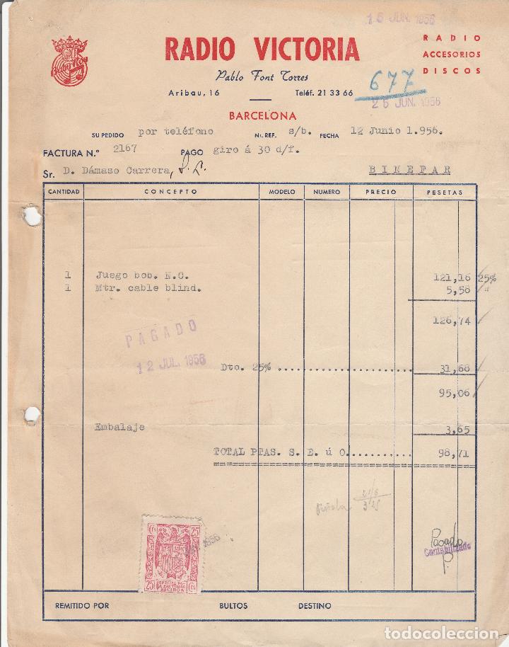 Alte Rechnungen: FACTURA. RADIO VICTORIA. PABLO FONT TORRES.  BARCELONA. 1956.