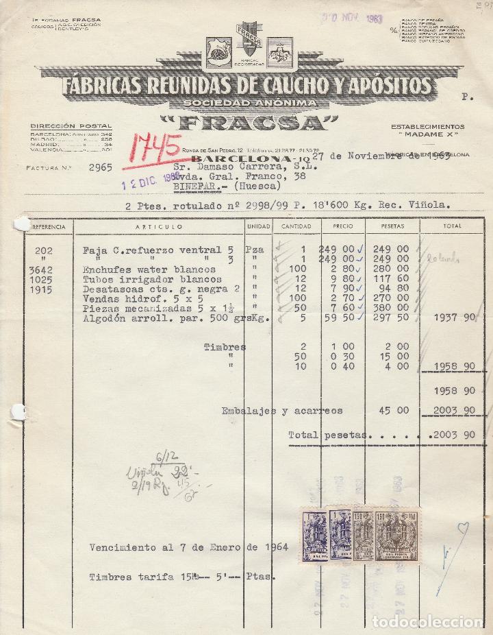 Alte Rechnungen: FACTURA. F&Aacute;BRICAS REUNIDAS DE CAUCHO Y AP&Oacute;SITOS. S.A. FRACSA. BARCELONA. 1963.