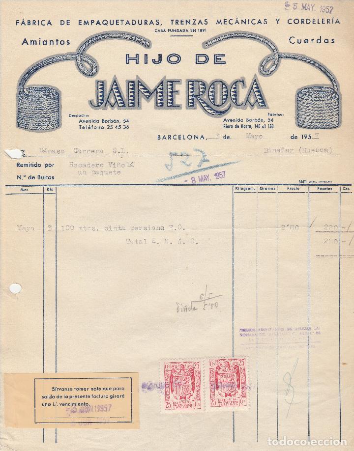 Alte Rechnungen: FACTURA. HIJO DE JAIME ROCA. F&Aacute;BRICA DE EMPAQUETADURAS. BARCELONA. 1957.