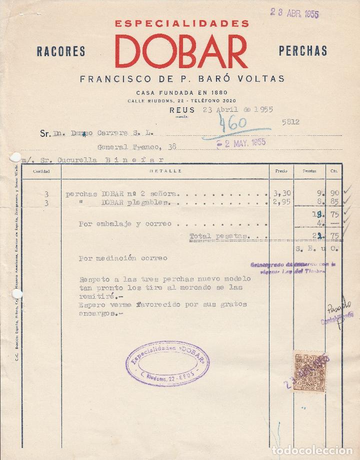 Alte Rechnungen: FACTURA. RACORES DOBAR PERCHAS. FRANCISCO DE P. BAR&Oacute; VOLTAS. REUS. 1955.