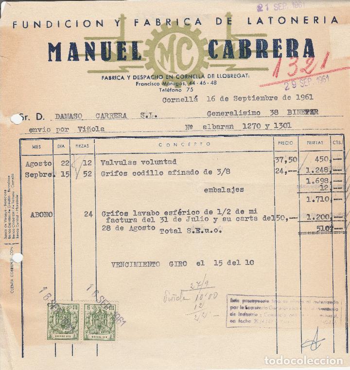 Alte Rechnungen: FACTURA. MANUEL CABRERA. FUNDICI&Oacute;N Y F&Aacute;BRICA DE LATONER&Iacute;A. CORNELL&Aacute;. 1961.