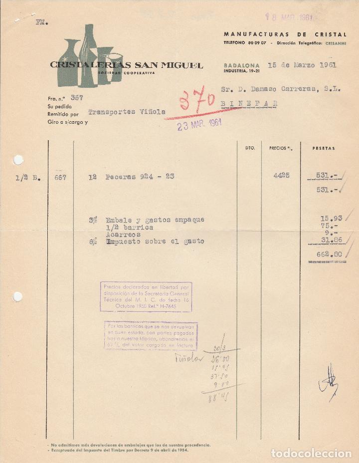 Alte Rechnungen: FACTURA. CRISTALERIAS SAN MIGUEL SOCIEDAD COOPERATIVA. MANUFACTURAS DE CRISTAL. BADALONA. 1961.