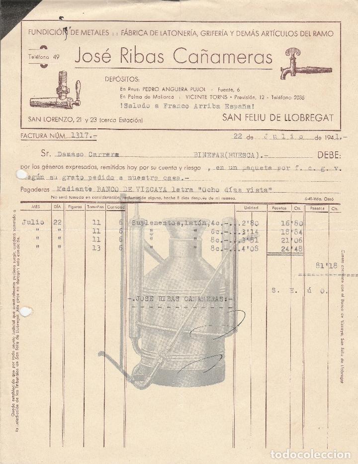 Alte Rechnungen: FACTURA. JOS&Eacute; RIBAS CA&Ntilde;AMERAS. FUNDICI&Oacute;N DE METALES.  SAN FELIU DE LLOBREGAT-BARCELONA. 1941.