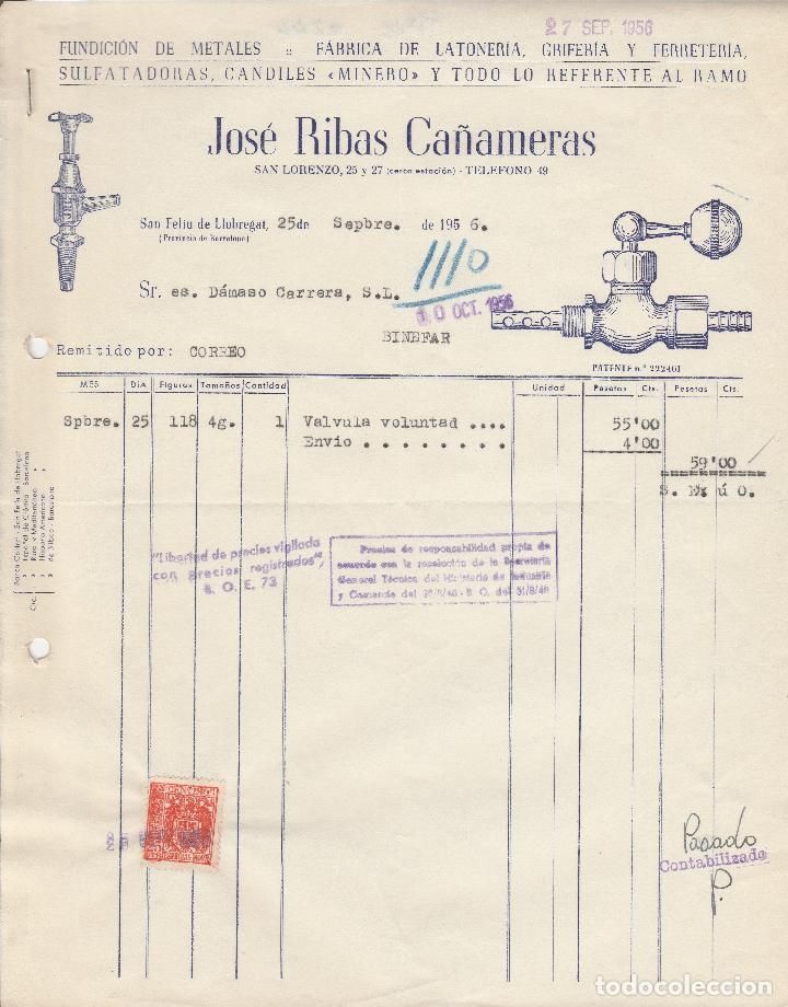 Alte Rechnungen: FACTURA. JOS&Eacute; RIBAS CA&Ntilde;AMERAS. FUNDICI&Oacute;N DE METALES.  SAN FELIU DE LLOBREGAT-BARCELONA. 1956.