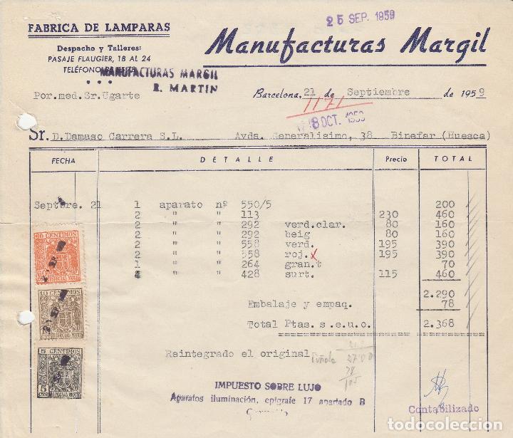 Alte Rechnungen: FACTURA. MANUFACTURAS MARGIL. F&Aacute;BRICA DE L&Aacute;MPARAS. BARCELONA. 1959.