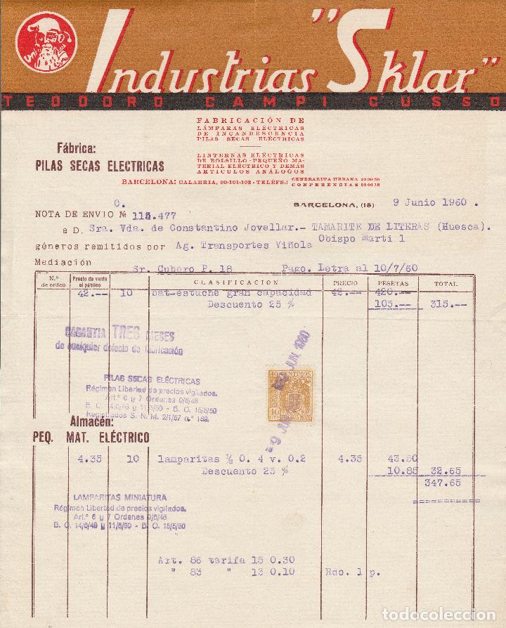 Alte Rechnungen: FACTURA. INDUSTRIAS SKLAR. TEODORO CAMPI CUSSO. FABRICACI&Oacute;N DE LAMPARAS EL&Eacute;CTRICAS. BARCELONA. 1960.