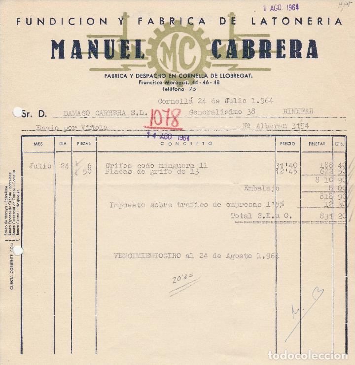 Alte Rechnungen: FACTURA. FUNDICI&Oacute;N Y FABRICA DE LATONERIA MANUEL CABRERA. CORNELL&Aacute;. 1964.
