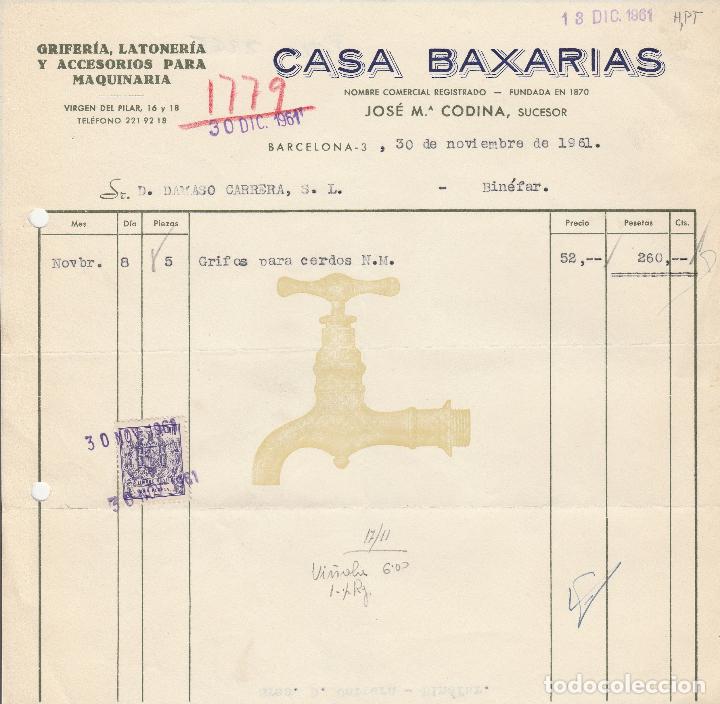 Alte Rechnungen: FACTURA. CASA BAXARIAS. GRIFERIA, LATONER&Iacute;A. BARCELONA. 1961.