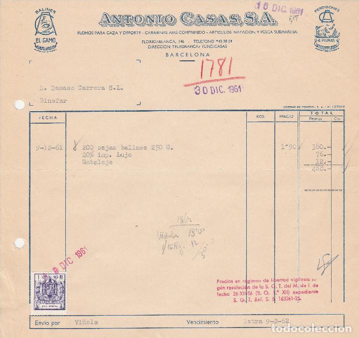 Alte Rechnungen: FACTURA. ANTONIO CASAS. PLOMOS PARA CAZA Y DEPORTE. BARCELONA. 1961.