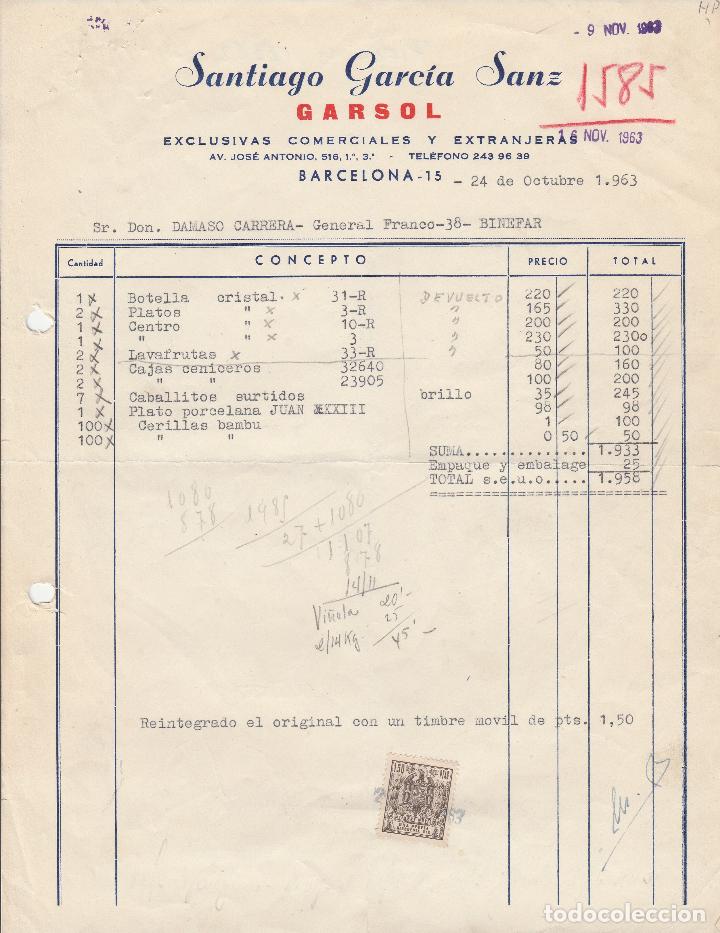 Alte Rechnungen: FACTURA. SANTIAGO GARC&Iacute;A SANZ. GARSOL. BARCELONA. 1963.
