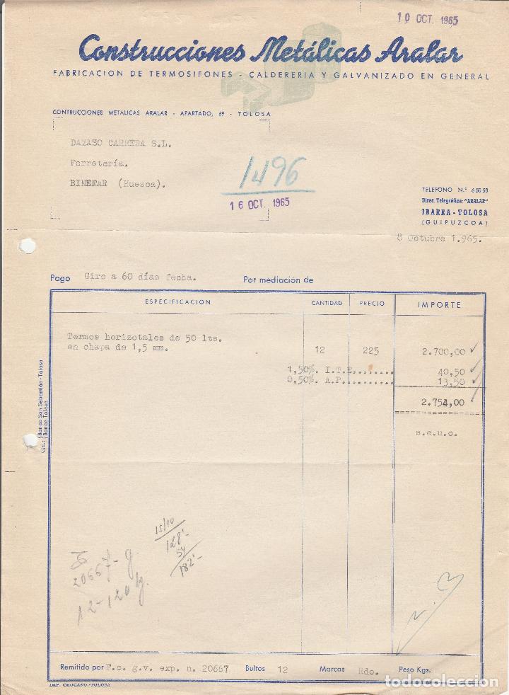 Alte Rechnungen: FACTURA. CONSTRUCCIONES MET&Aacute;LICAS ARALAR. FABRICACI&Oacute;N DE TERMOSIFONES. IBARRA-TOLOSA-GUIPUZCOA.1965.