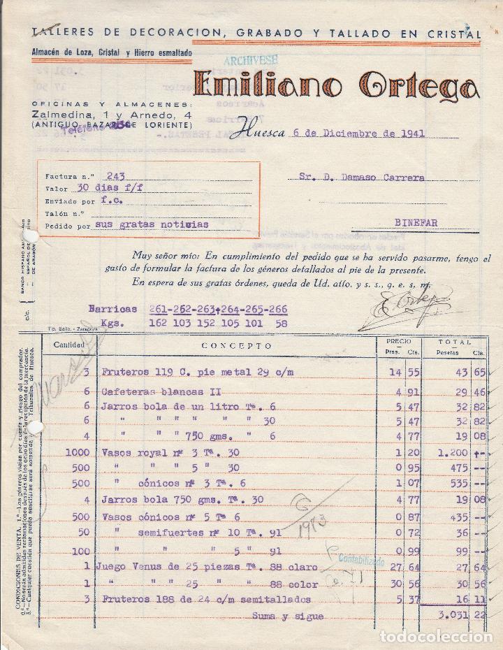 Fatture antiche: FACTURA. EMILIANO ORTEGA. TALLERES DE DECORACI&Oacute;N, GRABADO Y TALLADO EN CRISTAL. HUESCA. 1941.