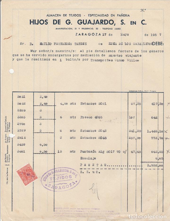 Fatture antiche: FACTURA. HIJOS DE G. GUAJARDO S. EN C. ALMAC&Eacute;N DE TEJIDOS. ESPECIALIDAD EN PA&Ntilde;ERIA. ZARAGOZA. 1957
