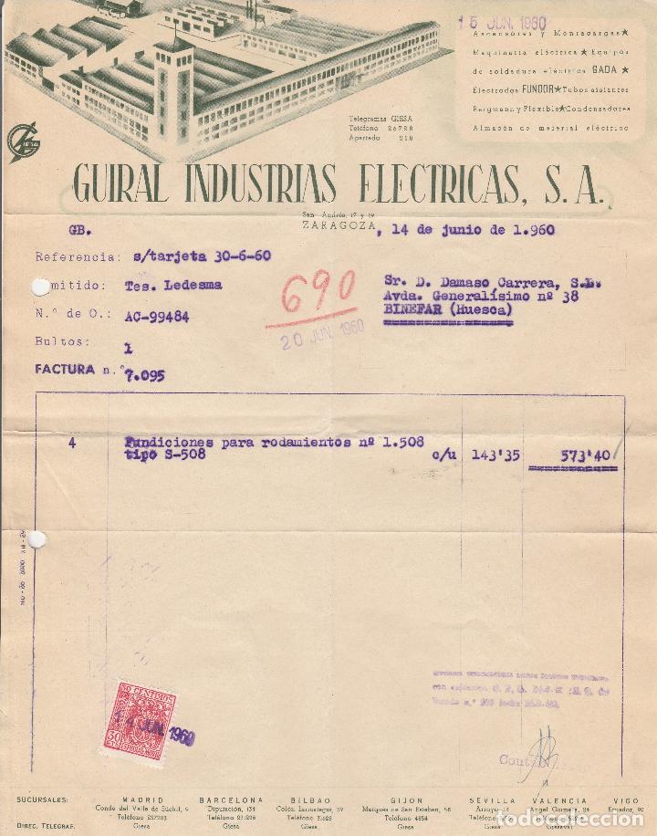 Factures anciennes: FACTURA. GUIRAL INDUSTRIAS EL&Eacute;CTRICAS, S.A ASCENSORES Y MONTACARGAS. ZARAGOZA. 1960.