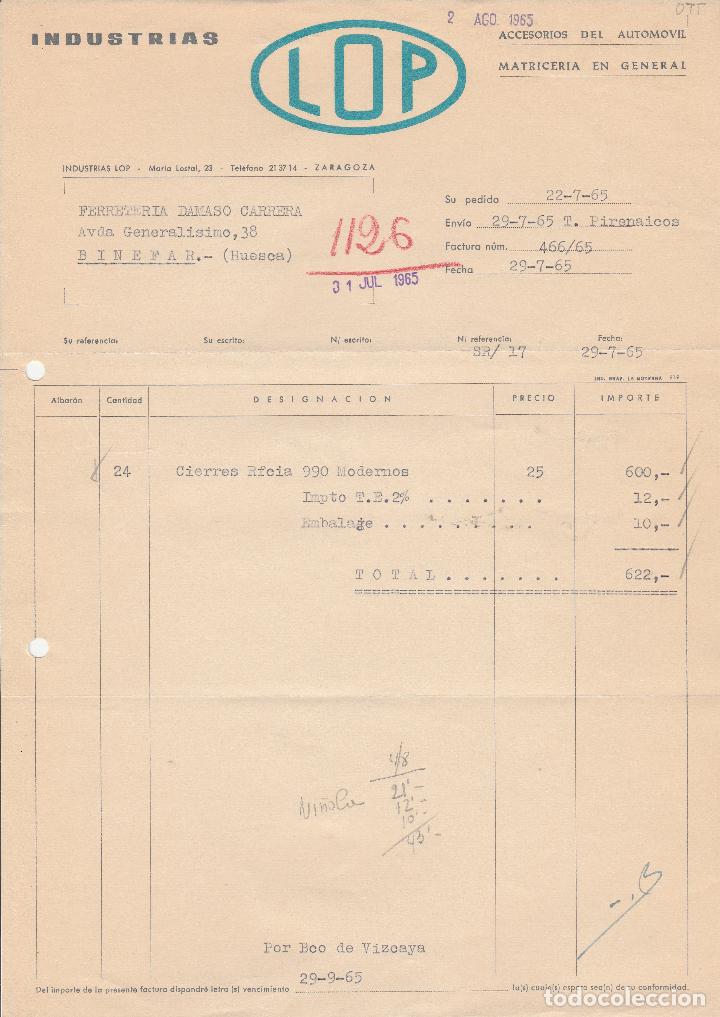 Factures anciennes: FACTURA. INDUSTRIAS L O P. ZARAGOZA. 1965.