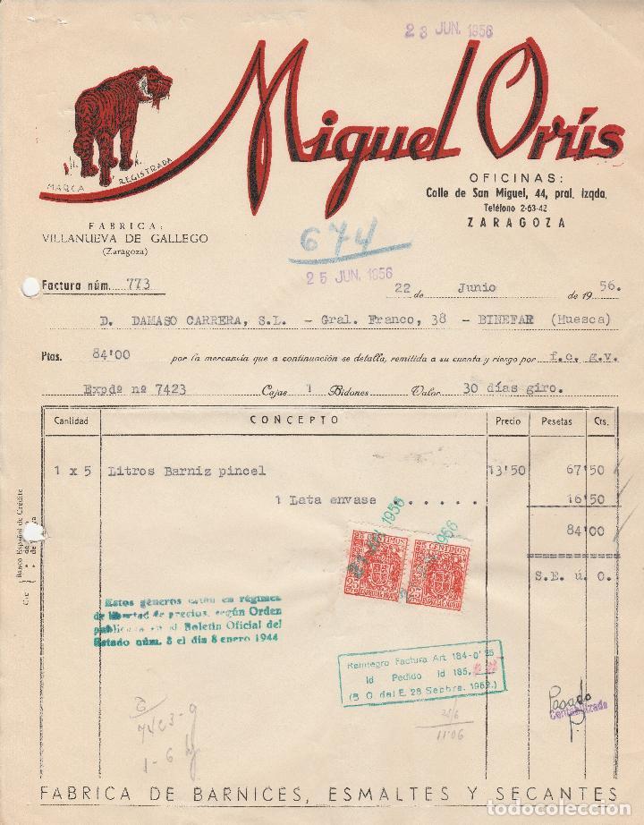 Alte Rechnungen: FACTURA. MIGUEL ORUS. FABRICADO DE BARNICES. ESMALTES Y SECANTES. ZARAGOZA. 1956.