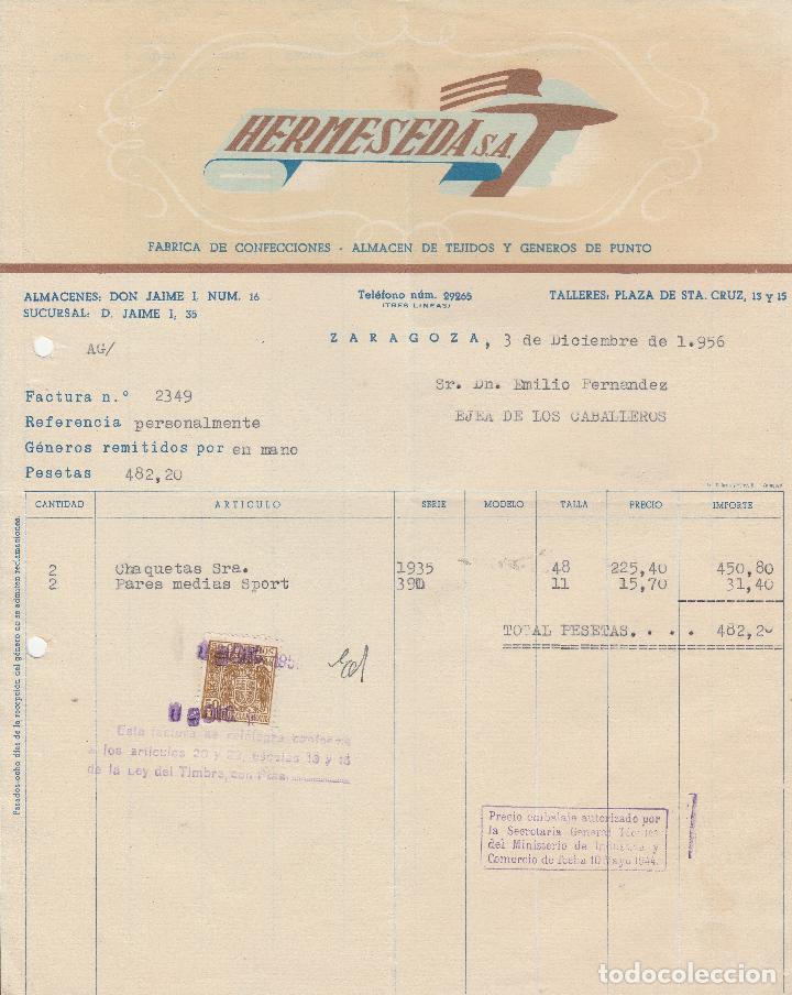 Alte Rechnungen: FACTURA. HERMESEDA S.A. F&Aacute;BRICA DE CONFECCIONES. ALMAC&Eacute;N DE TEJIDOS. ZARAGOZA. 1956