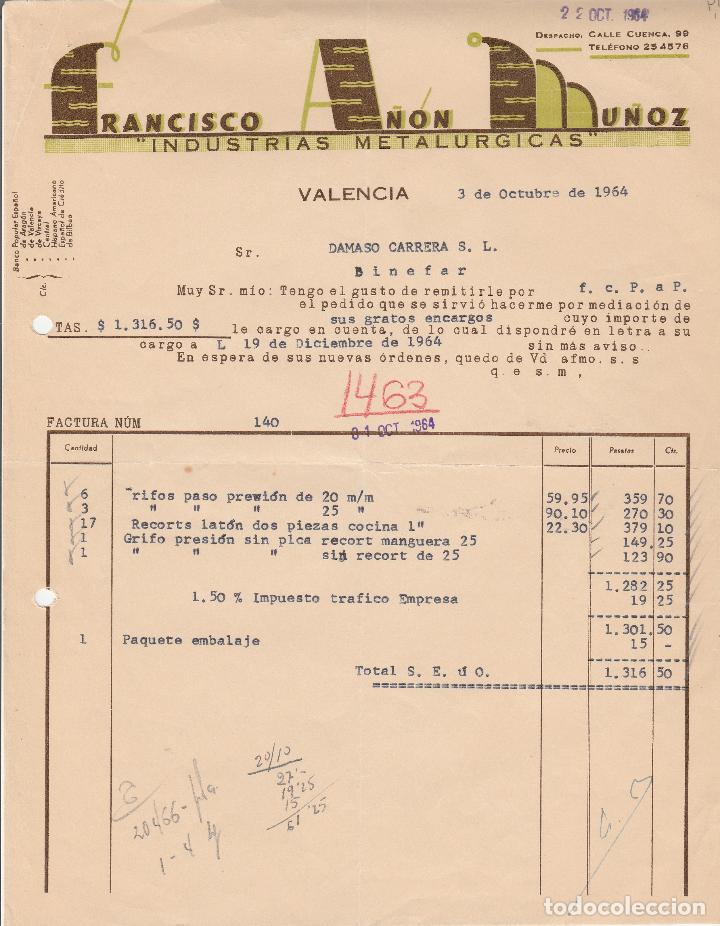 Alte Rechnungen: FACTURA. FRANCISCO A&Ntilde;ON MU&Ntilde;OZ. INDUSTRIAS METAL&Uacute;RGICA. VALENCIA. 1964.