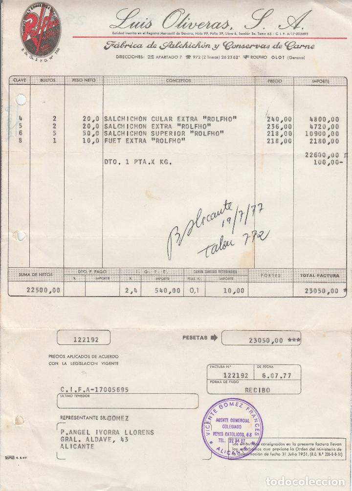 Faturas antigas: FACTURA. LUIS OLIVERAS, S.A. F&Aacute;BRICA DE SALCHICH&Oacute;N Y CONSERVAS DE CARNE. OLOT. GERONA. 1977.