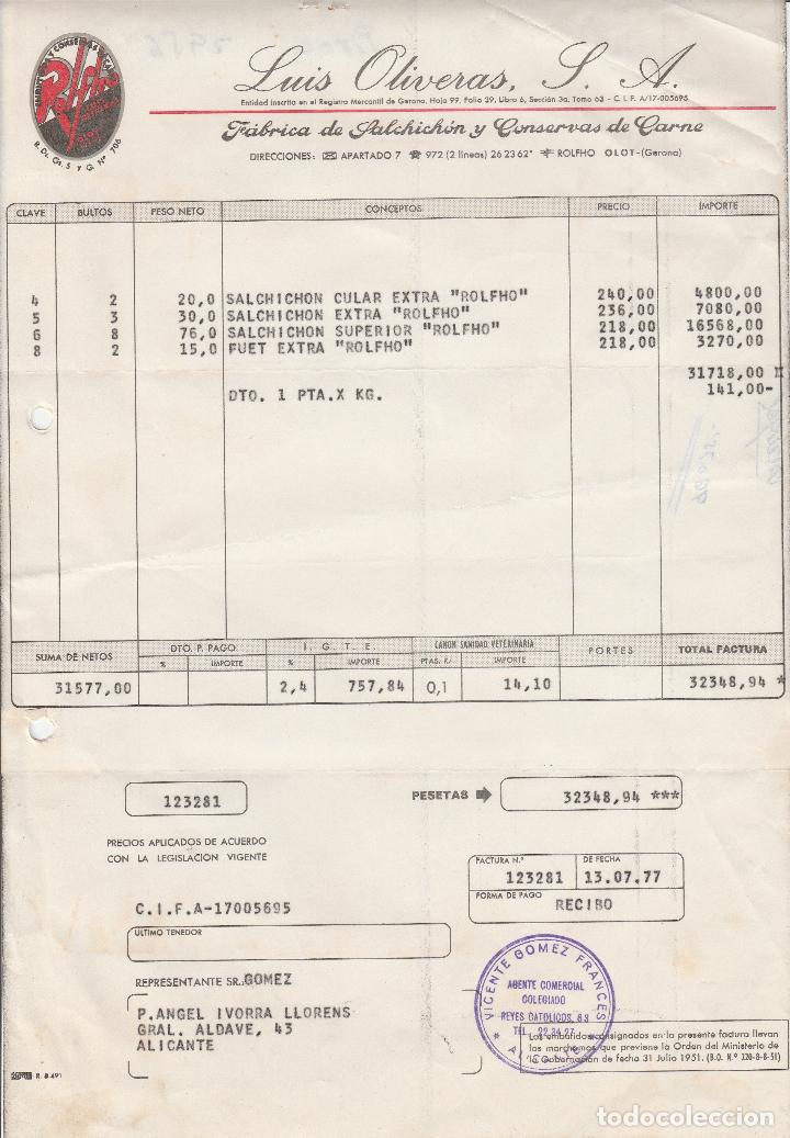 Faturas antigas: FACTURA. LUIS OLIVERAS, S.A. F&Aacute;BRICA DE SALCHICH&Oacute;N Y CONSERVAS DE CARNE. OLOT. GERONA. 1977.