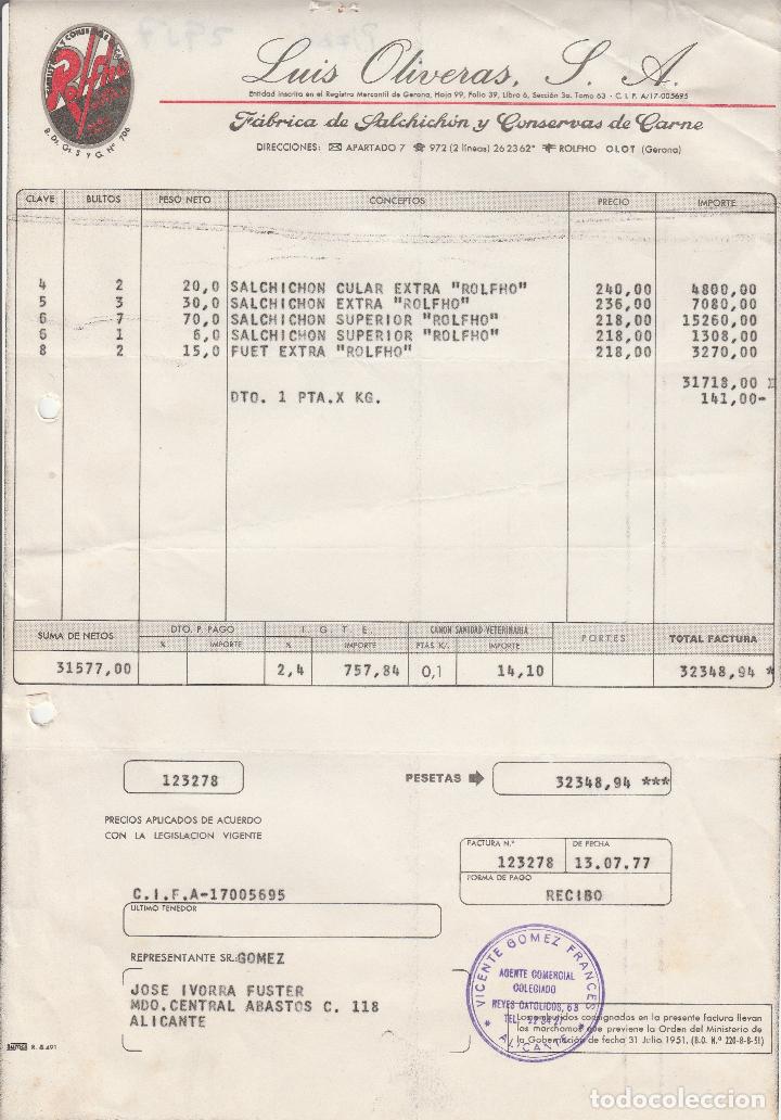 Faturas antigas: FACTURA. LUIS OLIVERAS, S.A. F&Aacute;BRICA DE SALCHICH&Oacute;N Y CONSERVAS DE CARNE. OLOT. GERONA. 1977.
