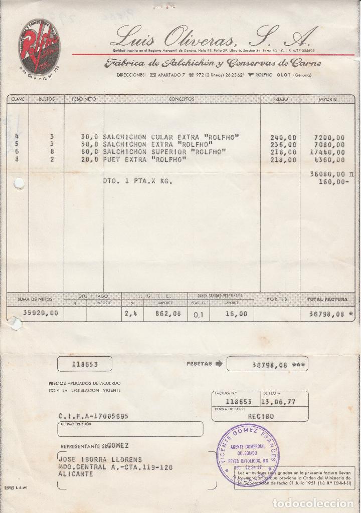 Faturas antigas: FACTURA. LUIS OLIVERAS, S.A. F&Aacute;BRICA DE SALCHICH&Oacute;N Y CONSERVAS DE CARNE. OLOT. GERONA. 1977.