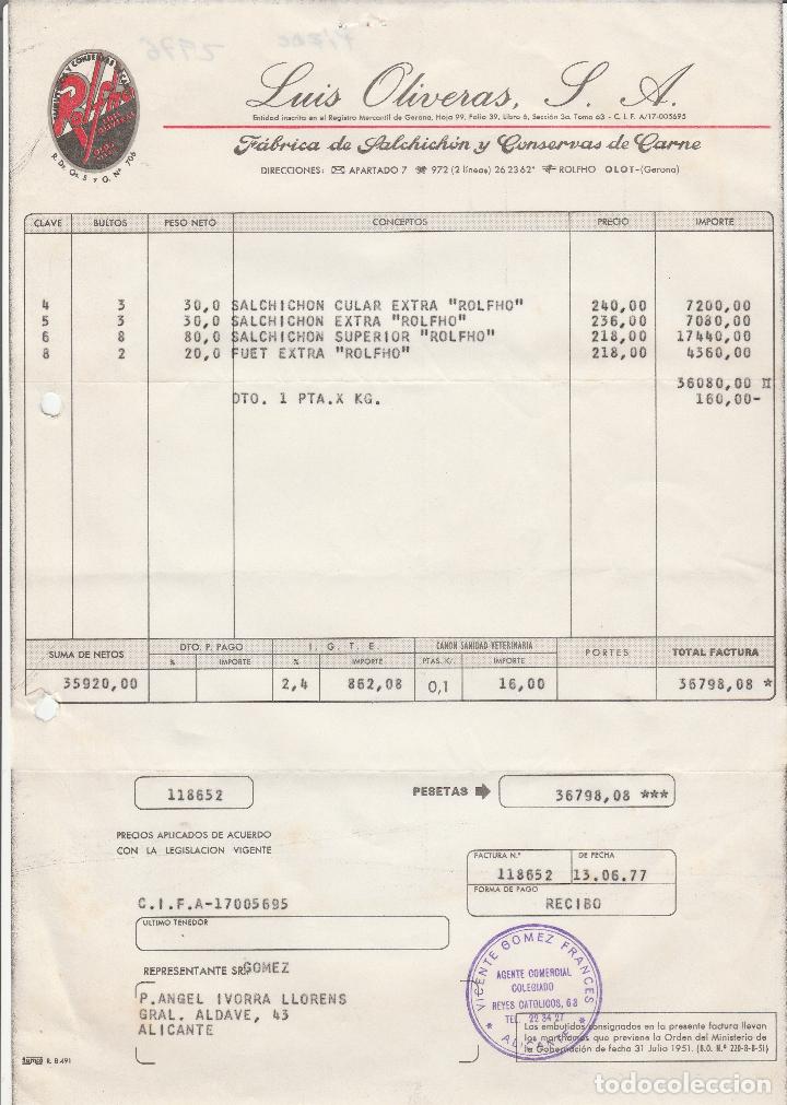 Faturas antigas: FACTURA. LUIS OLIVERAS, S.A. F&Aacute;BRICA DE SALCHICH&Oacute;N Y CONSERVAS DE CARNE. OLOT. GERONA. 1977.