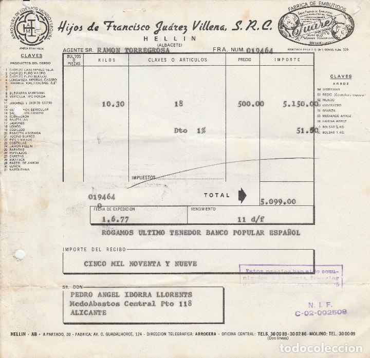 Faturas antigas: FACTURA. HIJOS DE FRANCISCO JU&Aacute;REZ, S.R.C. F&Aacute;BRICA DE EMBUTIDOS. HELLIN-ALBACETE. 1977.