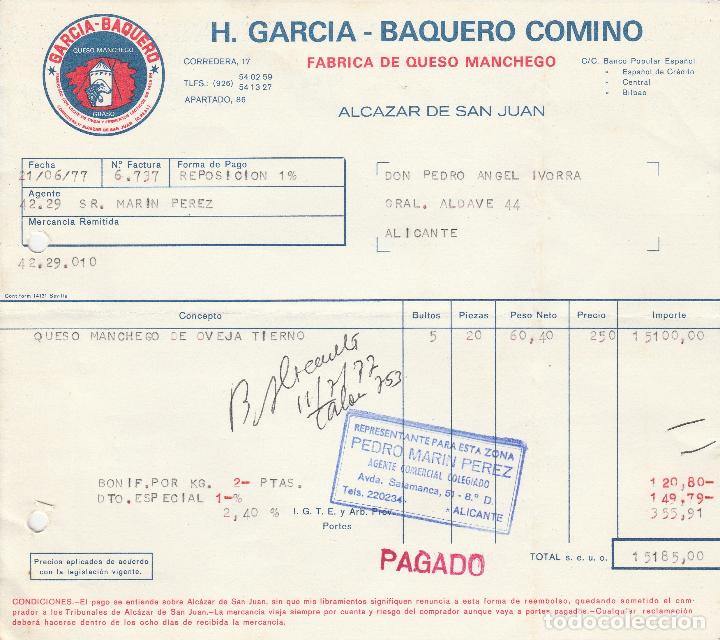 Faturas antigas: FACTURA. H.GARCIA - BAQUERO COMINO. F&Aacute;BRICA DE QUESO MANCHEGO. ALCAZAR DE SAN JUAN. 1977.