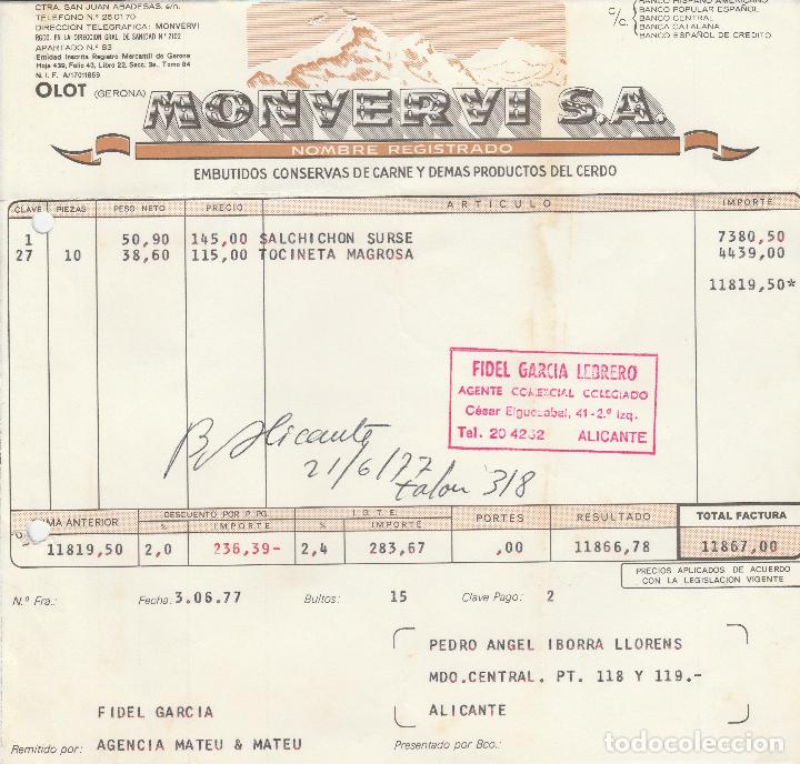 Faturas antigas: FACTURA. MONVERVI S.A, EMBUTIDOS CONSERVAS DE CARNE. OLOT-GERONA. 1977.