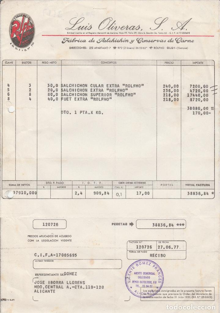 Faturas antigas: FACTURA. LUIS OLIVERAS, S.A. F&Aacute;BRICA DE SALCHICH&Oacute;N Y CONSERVAS DE CARNE. OLOT. GERONA. 1977.