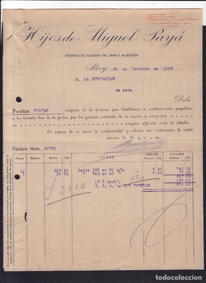 Facturas antiguas: ALCOY ( ALICANTE ) - 1924 - HIJOS DE MIGUEL PAY&Aacute; - TEJIDOS LANA Y ALGODON - 29 OCTUBRE DE 1924