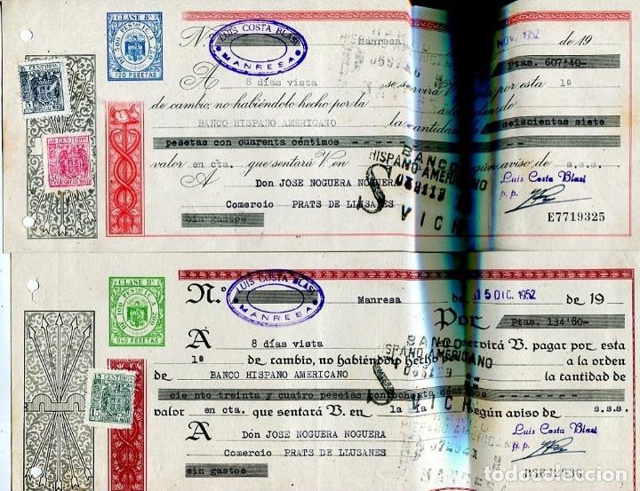 Factures anciennes: DOS LETRAS DE CAMBIO BANCO HISPANO AMERICANO LUIS COSTA BLASI MANRESA POLIZAS TIMBRES SELLOS 1952