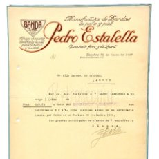 Facturas antiguas: FACTURA MANUFACTIRA DE BANDAS DE DE PAÑO Y PIEL PEDRO ESTALELLA. BARCELONA 1927