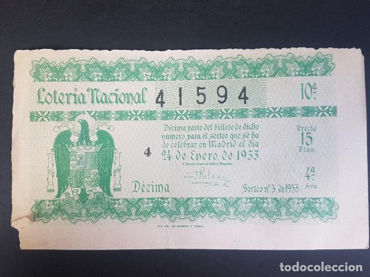 Facturas antiguas: LOTERIA NACIONAL DECIMO SORTEO 3 DE 1953 - Foto 1